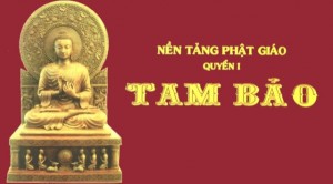 Nen Tang Phat Giao - Tam Bao
