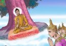 Sự Tích Phật Lực Thứ Tám – Đức Phật Cảm Thắng Phạm Thiên Baka